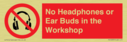 no-headphones-or-ear-buds-in-the-workshop~
